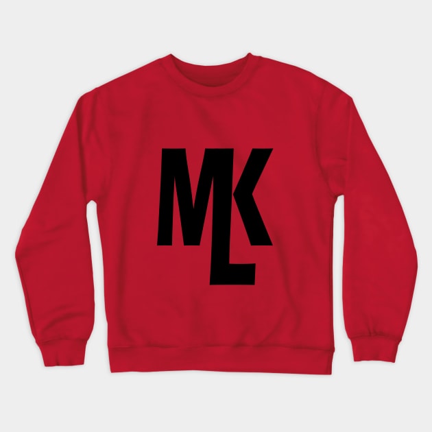 mlk Crewneck Sweatshirt by shimodesign